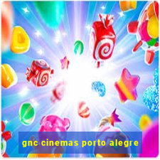 gnc cinemas porto alegre